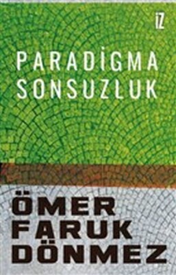 Paradigma Sonsuzluk - İz Yayıncılık