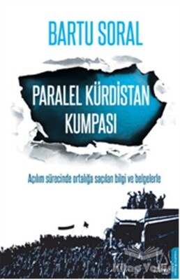 Paralel Kürdistan Kumpası - Destek Yayınları