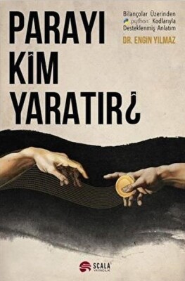 Parayı Kim Yaratır? - Scala Yayıncılık