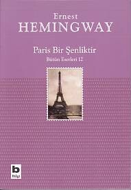 Paris Bir Şenliktir - Bilgi Yayınevi
