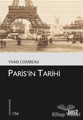 Paris’in Tarihi - Dost Kitabevi Yayınları