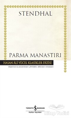 Parma Manastırı (Ciltli) - İş Bankası Kültür Yayınları