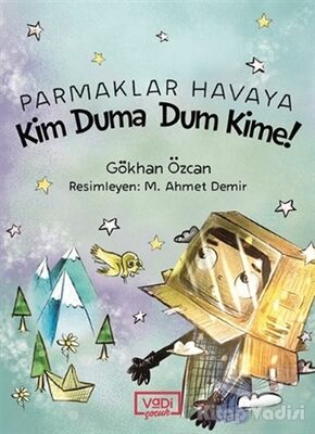 Parmaklar Havaya - Kim Duma Dum Kime! - 1