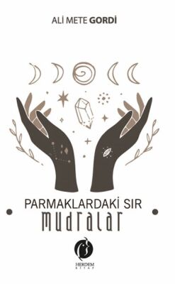 Parmaklardaki Sır – Mudralar - 1