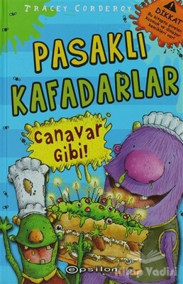 Pasaklı Kafadarlar - Canavar Gibi - Epsilon Yayınları