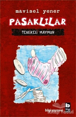 Pasaklılar- Tehlikeli Maymun - Bilgi Yayınevi