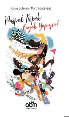Paspal Köpek - Kayak Yapıyor - Abm Yayınevi