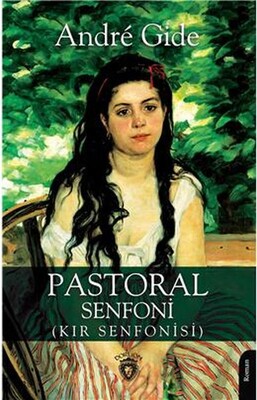 Pastoral Senfoni (Kır Senfonisi) - Dorlion Yayınları