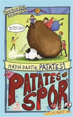 Patatesspor 5 - Haydi Bastır Patates! - Nesil Çocuk