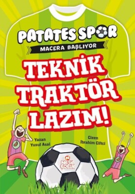 Patatesspor Macera Başlıyor - Teknik Traktör Lazım ! - Nesil Çocuk