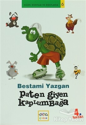 Paten Giyen Kaplumbağa - Nar Yayınları