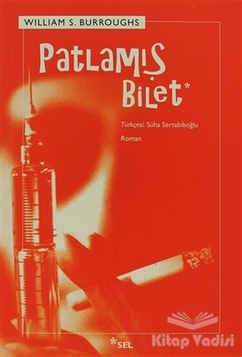 Patlamış Bilet - Sel Yayınları