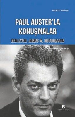Paul Auster’la Konuşmalar - Agora Kitaplığı