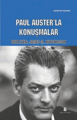Paul Auster’la Konuşmalar - 1