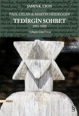 Paul Celan ve Martin Heidegger - Tedirgin Sohbet 1951-1970 - 1