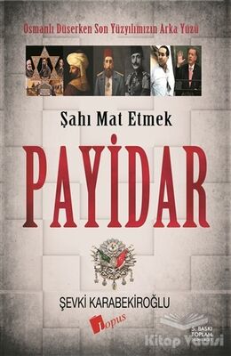 Payidar: Şahı Mat Etmek - 1