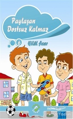 Paylaşan Dostsuz Kalmaz - Ferfir Yayıncılık