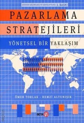 Pazarlama Stratejileri Yönetsel Bir Yaklaşım - Beta Basım Yayım