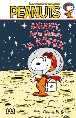 Peanuts: Ay’a Giden İlk Köpek - Mundi Kitap