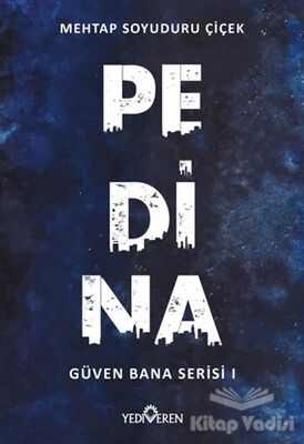 Pedina - Güven Bana Serisi 1 - 1