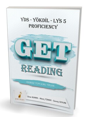 Pelikan Get Reading Soru Bankası YDS YÖKDİL LYS 5 Proficiency - Pelikan Yayıncılık