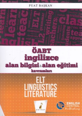 Pelikan ÖABT İngilizce Alan Bilgisi & Alan Eğitimi Kavramları ELT Linguistics Literature (Yeni) - Pelikan Yayıncılık