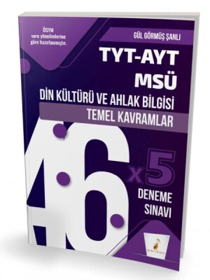 Pelikan TYT-AYT-MSÜ Din Kültürü ve Ahlak Bilgisi Temel Kavramlar - Pelikan Yayıncılık