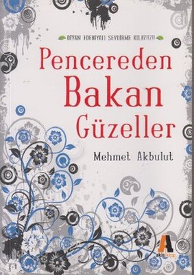 Pencereden Bakan Güzeller - Akis Kitap