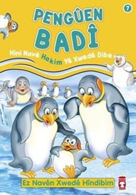 Penguen Badi Hini Nave Hakim Ye Xwede Dibe - Timaş Publishing