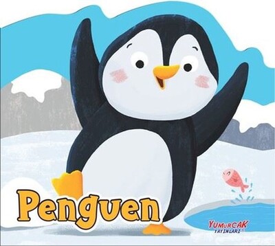 Penguen - Yumurcak Yayınları