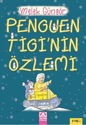 Penguen Tigi'nin Özlemi - 1