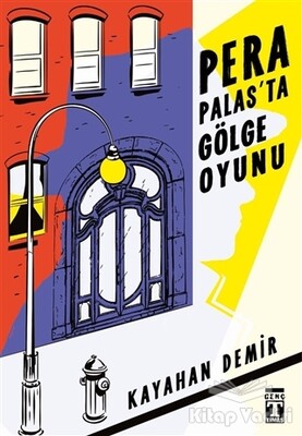 Pera Palasta Gölge Oyunu - Genç Timaş