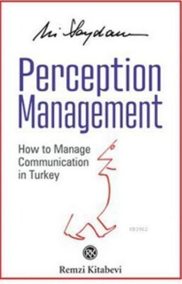 Perceptıon Management - Remzi Kitabevi