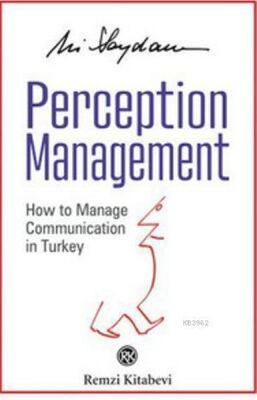 Perceptıon Management - 1