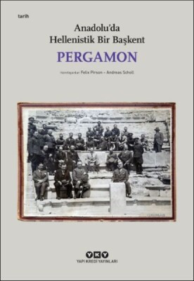 Pergamon -Anadolu'da Hellenistik Bir Başkent (Küçük Boy - Yapı Kredi Yayınları