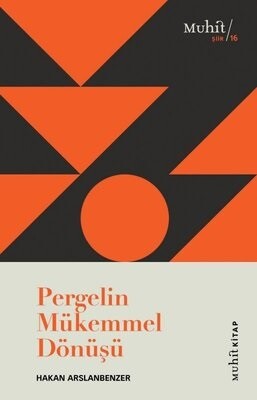 Pergelin Mükemmel Dönüşü - Muhit Kitap