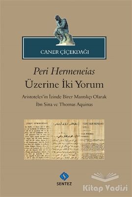 Peri Hermeneias Üzerine İki Yorum - 1