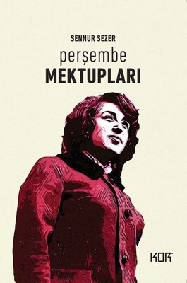 Perşembe Mektupları - Kor Kitap