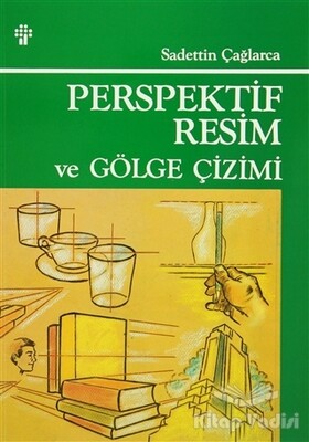 Perspektif Resim ve Gölge Çizimi - 1