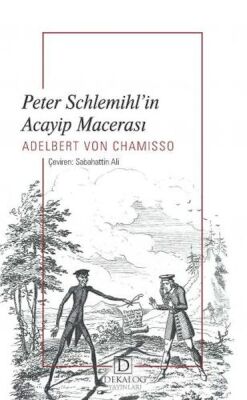Peter Schlemihl’İn Acayip Macerası - 1