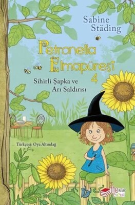 Petronella Elmapüresi 4 - Sihirli Şapka ve Arı Saldırısı - The Kitap