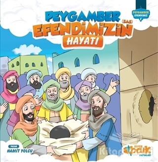 Peygamber Efendimizin (s.a.s) Hayatı - Siyer Yayınları