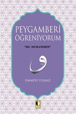 Peygamberi Öğreniyorum - 1