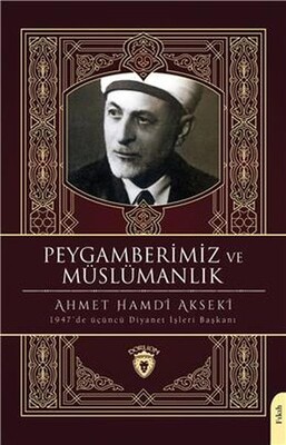 Peygamberimiz ve Müslümanlık - Dorlion Yayınları