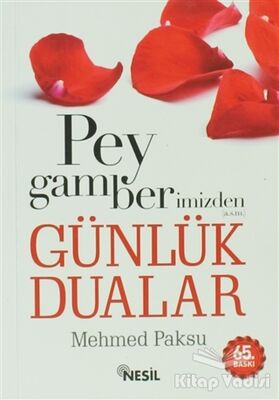 Peygamberimizden Günlük Dualar - 1