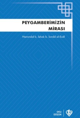 Peygamberimizin Mirası Teriketün Nebi - Türkiye Diyanet Vakfı Yayınları