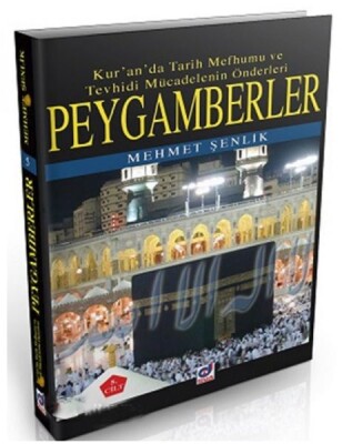 Peygamberler Kur'an'da Tarih Mefhumu ve Tevhisi Mücadelenin Önderleri 3.Cilt - Dua Yayıncılık