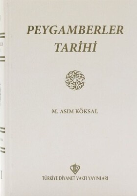 Peygamberler Tarihi (2 Cilt Birarada) (1.hm) - Türkiye Diyanet Vakfı Yayınları