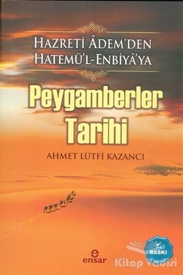 Peygamberler Tarihi - Ensar Neşriyat