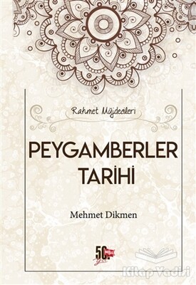 Peygamberler Tarihi - Nesil Yayınları